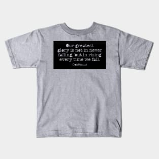 Our Greatest Glory Kids T-Shirt